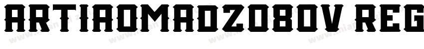 ARTIAOMADZ080V Regul字体转换